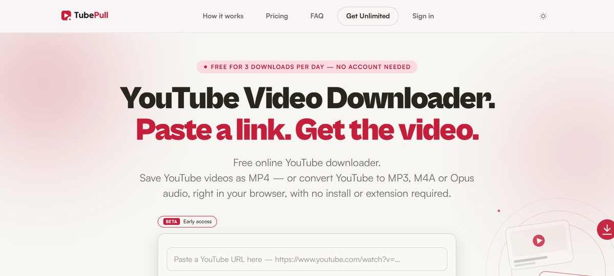 TubePull homepage with the headline ‘YouTube Video Downloader. Paste a link. Get the video.’